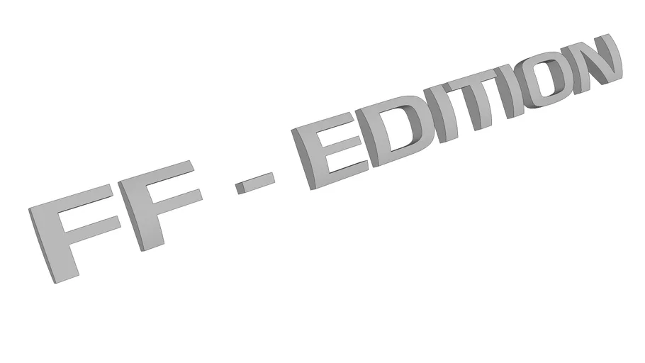 FF - Edition Lettering. | 3D Warehouse
