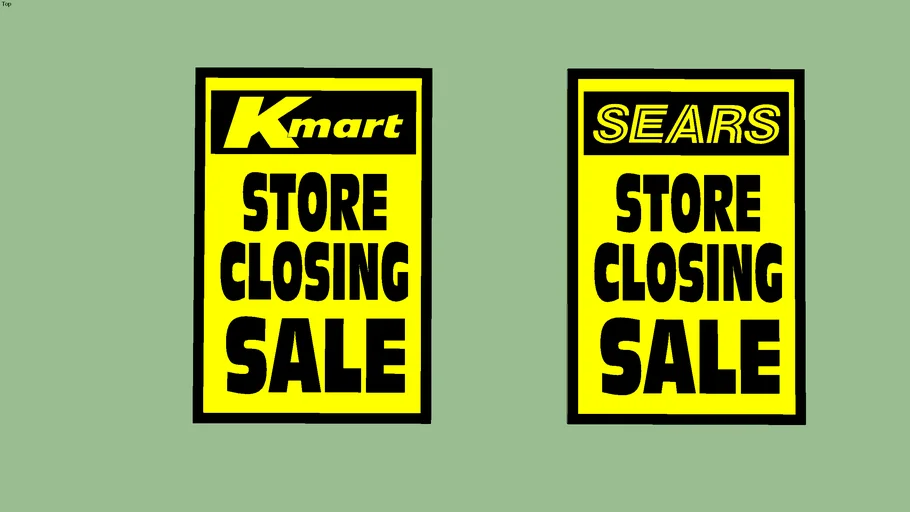 Kmart and Sears Store Closing Signs