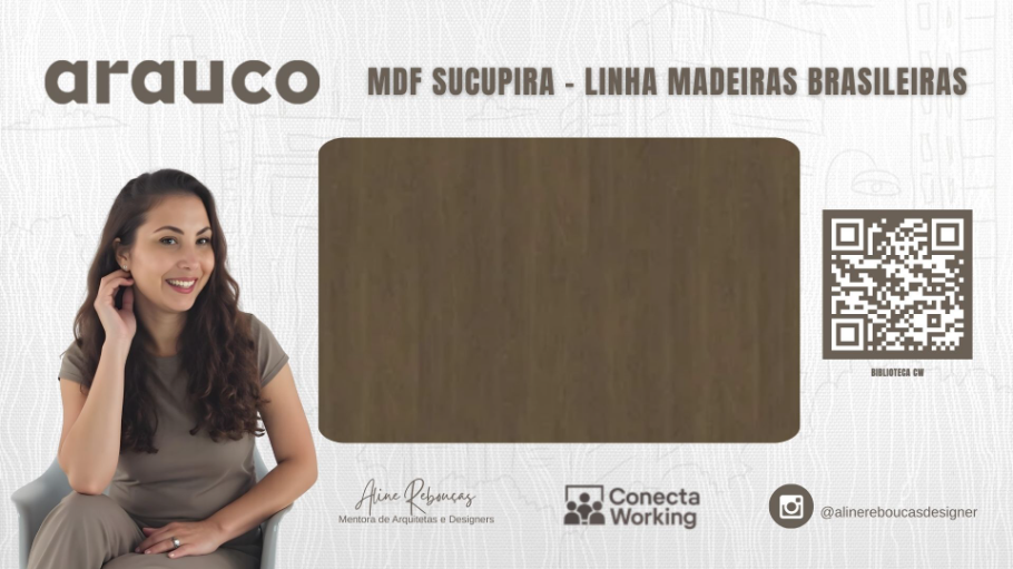 MDF Sucupira - Linha Madeiras Brasileiras - Arauco.skp