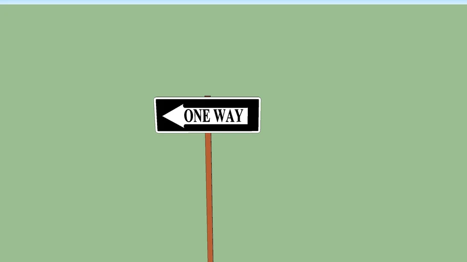 One Way Sign (left) | 3D Warehouse
