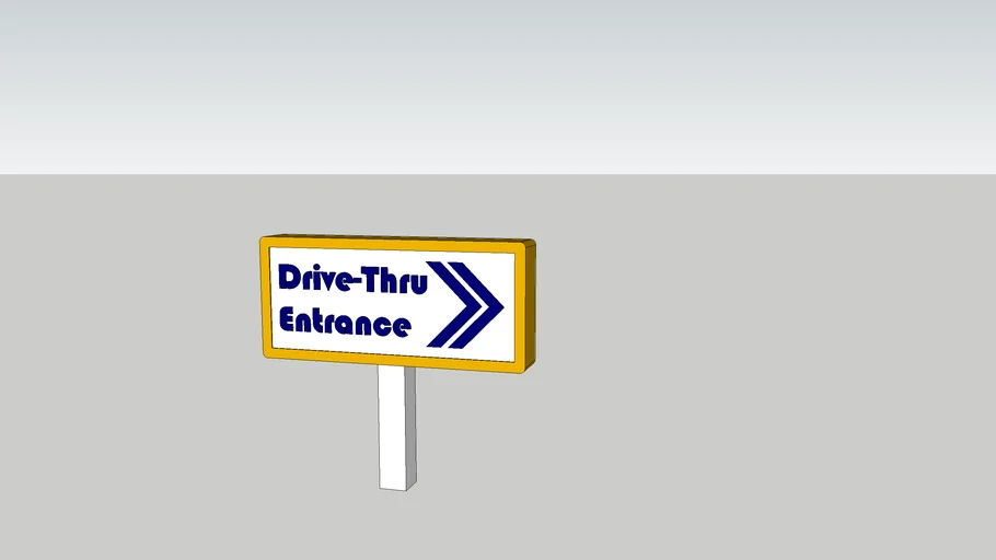 Drive-Thru Directional Sign