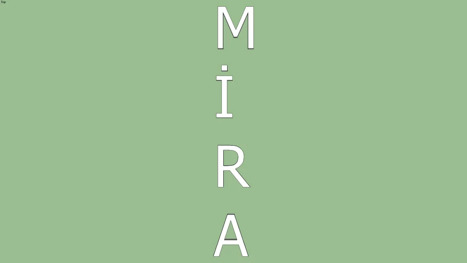 MİRA