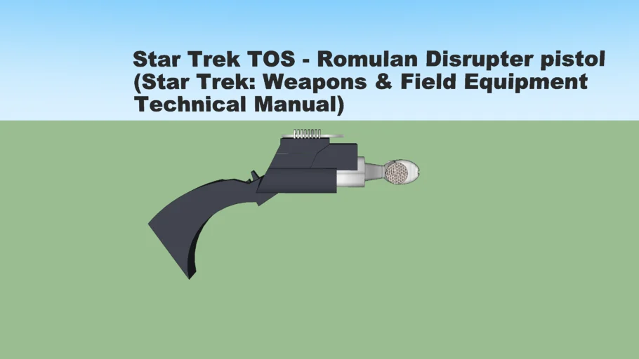 Star Trek TOS - Romulan Disruptor Pistol