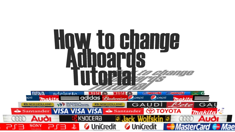 How to Change Adboards Tutorial