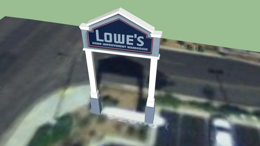 LOWES SIGN St. George, Ut.