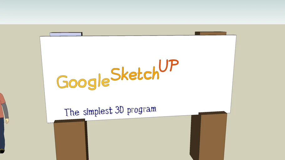 google sketchUP  advertise billboard :)