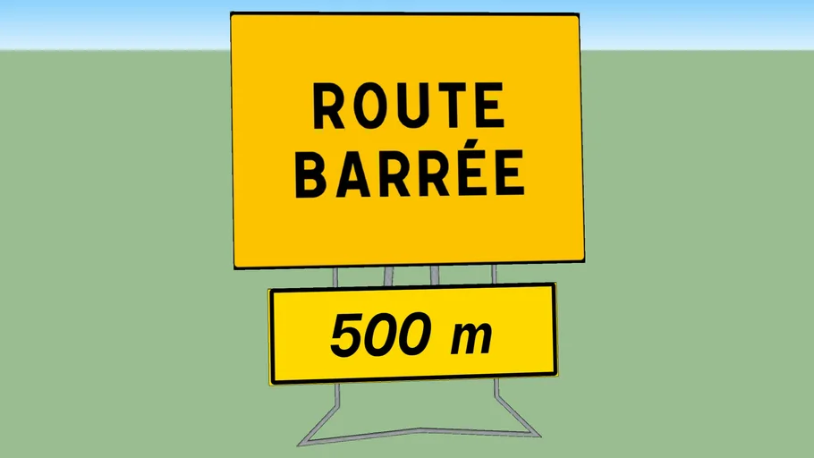 panneaux route barree 500m