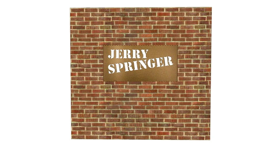 JERRY SPRINGER | 3D Warehouse